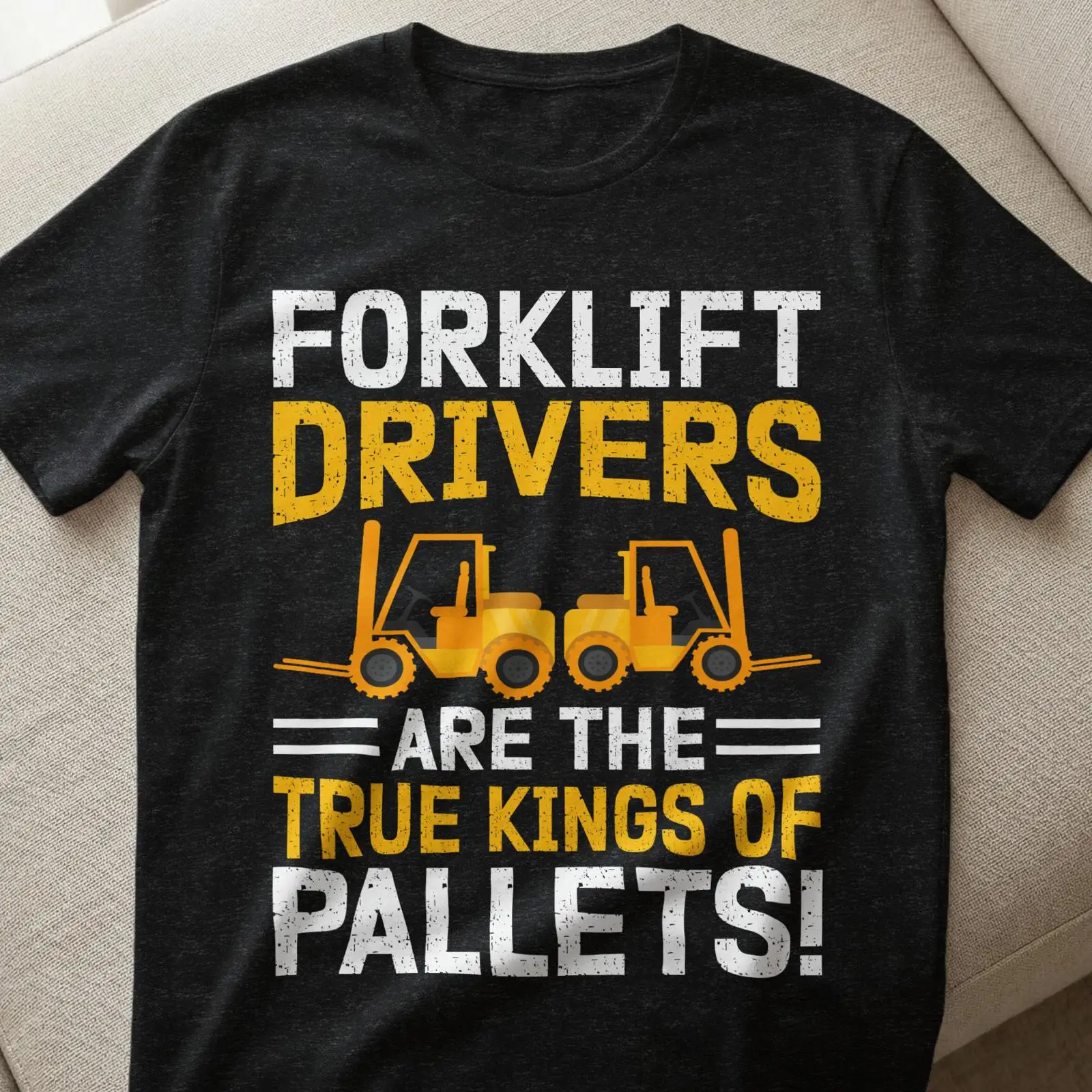 Heavy Equipment Washing - Camiseta para motoristas de empilhadeira, verdadeiros
